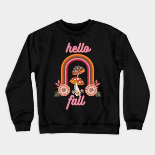 Hello Fall Retro Mushroom Design Crewneck Sweatshirt